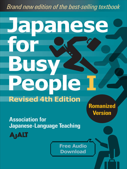 Title details for Japanese for Busy People Book 1: Romanized by AJALT - Available